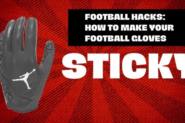 How to Make Football Gloves Sticky