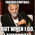 Is Auto Draft Good for Fantasy Football